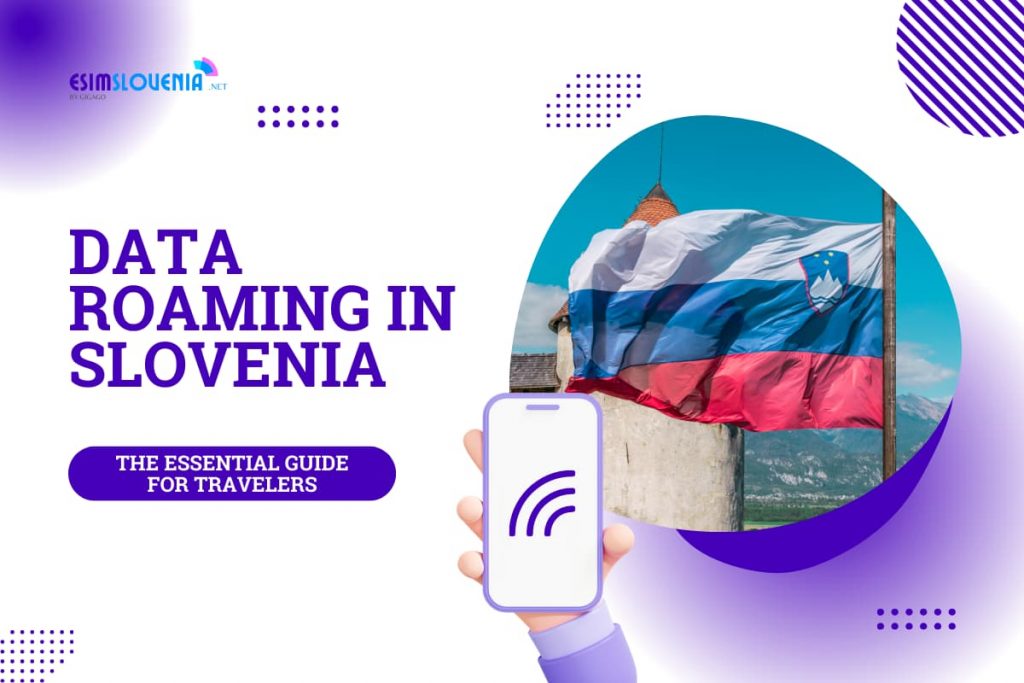 Roaming in Slovenia